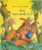 D. Schubert, Dieter Schubert, Dieter&amp;Ingrid Schubert, I. Schubert, Ingrid Schubert - Wie niet sterk is
