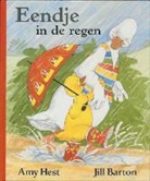 A. Hest, Amy Hest, Jill Barton - Eendje in de regen