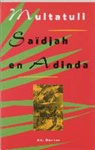 G. W. Huygens, G.W. Huygens, Multatuli, G. W. Huygens - Saidjah en Adinda