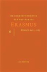 Desiderius Erasmus - De Correspondentie van desiderius Erasmus