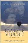 L. Austin, Lynn Austin - Laatste vlucht