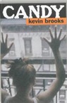 K. Brooks, Kevin Brooks - Candy