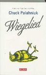 C. Palahniuk - Wiegelied / druk 1