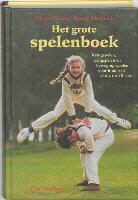 W. van Haren, R. Kischnick, J. Verheij - Het grote spelenboek