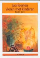 B. Barz - Jaarfeesten vieren met kinderen