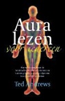 T. Andrews, Ted Andrews, P. H. Geurink, P.H. Geurink - Aura lezen voor iedereen