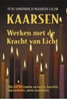 M. Caland, P. Sonnenberg, Petra Sonnenberg - Kaarsen - werken met de kracht van licht
