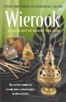 M. Caland, P. Sonnenberg, Petra Sonnenberg, C. Camphausen, R. S. Camphausen, R.S. Camphausen - Wierook - werken met de kracht van geur