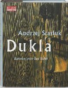 A. Stasiuk, Andrzej Stasiuk - Dukla / druk 1