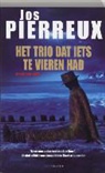 J. Pierreux - Het trio dat iets te vieren had