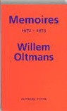 Willem Oltmans - Memoires 1972-1973