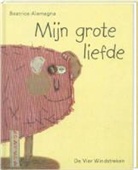 B. Alemagna - Mijn grote liefde / druk 1