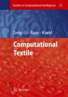Ludovic Koehl, Y Li, Yi Li, Da Ruan, Da Ruan et al, Xianyi Zeng - Computational Textile