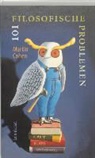 M. Cohen, Martin Cohen - 101 filosofische problemen