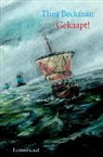 T. Beckman, Thea Beckman - Gekaapt!