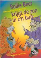 P. van Hoppe, J. de Swart - Bollie Beer krijgt de zon in z'n buik
