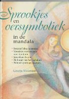 G. Molenaar - Sprookjes en oersymboliek in de mandala