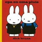 D. Bruna, Dick Bruna - Opa en Oma Pluis