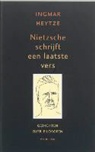 I. Heytze - Nietzsche schrijft een laatste vers