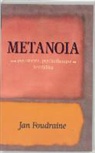 J. Foudraine - Metanoia