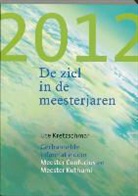 U. Kretzschmar, Ute Kretzschmar - 2012 - De ziel in de meesterjaren