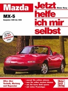 Heaberl, Thomas Heaberle, KOR, Dieter Korp, Nauck, Thomas Nauck - Jetzt helfe ich mir selbst - 151: Mazda MX-5 (Baujahre 1989 bis 1998)