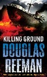 Douglas Reeman - Killing Ground
