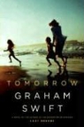 Graham Swift - Tomorrow