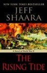 Jeff Shaara - The Rising Tide