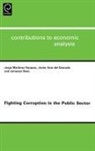 Javier Arze Del Granado, Jameson Boex, Jorge Martinez-Vazquez, Jameson Boex, Javier Arze Granado, Jorge Martinez-Vazquez - Fighting Corruption in the Public Sector