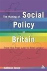 Kathleen Jones - Making of Social Policy in Britain