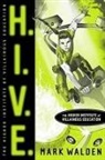 Mark Walden - H.I.V.E.