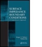 Nathan Ida, Nathan (The University of Akron Ida, Ida Nathan, Sergey V. Yuferev, Sergey V. (Nokia Inc Yuferev, Sergey V. Ida Yuferev... - Surface Impedance Boundary Conditions