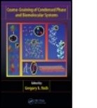 Peter Majek, Gregory A. Voth, Gregory A. (EDT) Voth, Gregory A. (University of Utah Voth, Gregory A. Voth, Gregory A. (University of Utah Voth... - Coarse-Graining of Condensed Phase and Biomolecular Systems