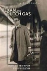 Elaine Madsen, Douglass Stewart - Texan and Dutch Gas