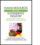 Karthikeyan Namasivayam, Karthikeyan (Pennsylvania State University Namasivayam, Namasivayam Karthikeyan, Dennis Reynolds, Dennis (Washington State University Reynolds, Dennis R. Reynolds... - Human Resources in the Foodservice Industry