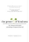 Piero Ferrucci - The Power of Kindness