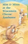 Kathy-jo Wargin, Karen Busch Holman - Mitt & Minn at the Wisconsin Cheese Jamboree