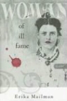 Erika Mailman - Woman of Ill Fame