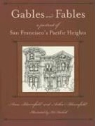 Anne Bloomfield, Anne/ Bloomfield Bloomfield, Arthur Bloomfield, Kit Haskell - Gables and Fables