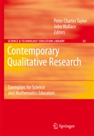 Pete Charles Taylor, Peter Charles Taylor, Peter Ch. Taylor, Peter Charles Taylor, Wallace, Wallace... - Contemporary Qualitative Research