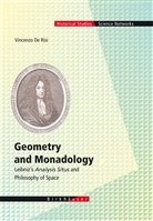 Vincenzo De Risi, Vincenzo de Risi - Geometry and Monadology