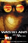 Antony Johnston, Antony Johnston, antony mitten Johnston, Christopher Mitten, Christopher J. Mitten, James Lucas Jones - Wasteland