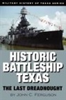 John C. Ferguson - Historic Battleship Texas