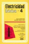 Nooger &amp; Neville, Van Valkenburgh - Electricidad Basica, Volume 4 = Basic Electricity