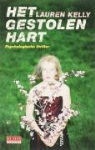 L. Kelly - Het gestolen hart / druk 1