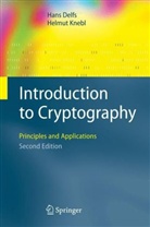 Han Delfs, Hans Delfs, Helmut Knebl - Introduction to Cryptography