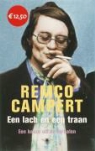 R. Campert, Remco Campert - Een lach en een traan