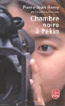 P. J. Remy, Pierre-Jean Remy, Remy-p.j - Chambre Noire a Pekin