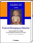 Herpertz-Dahlman, Beate Herpertz-Dahlmann, Resc, Fran Resch, Franz Resch, Michael Schulte-Markwort... - Entwicklungspsychiatrie